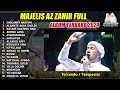 SHOLAWAT AZ ZAHIR TERBARU 2024 FULL ALBUM ADDINULANA HABIB BIDIN