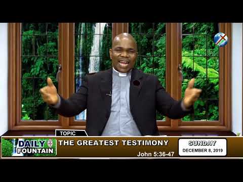 DAILY FOUNTAIN OF DECEMBER 8, 2019 - VEN. IFEANYI UMEH