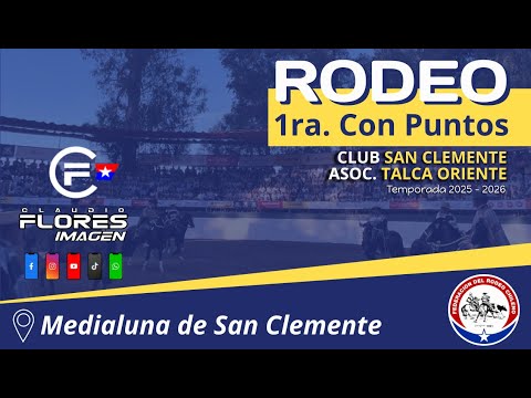 SERIE CABALLOS - RODEO 1RA. CON PUNTOS - CLUB SAN CLEMENTE ( Asoc. Talca Oriente )