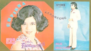 Download lagu Keroncong Ervinna & Mus Mulyadi ** mp3