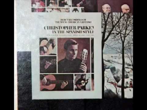 Albéniz, trans. Segovia / Christopher Parkening: Asturias (Leyenda) - 1968 Recording - See Notes