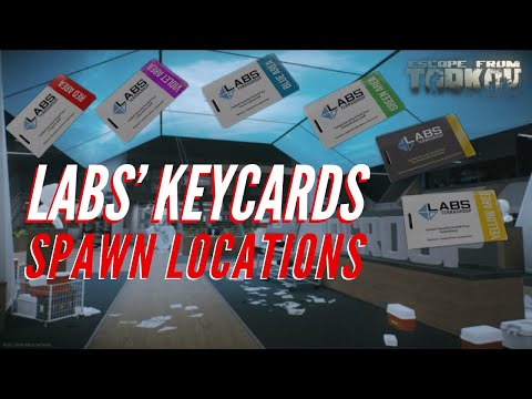 LABS KEYCARD SPAWNS and how to use them pt. 1 | Escape from Tarkov 2019
