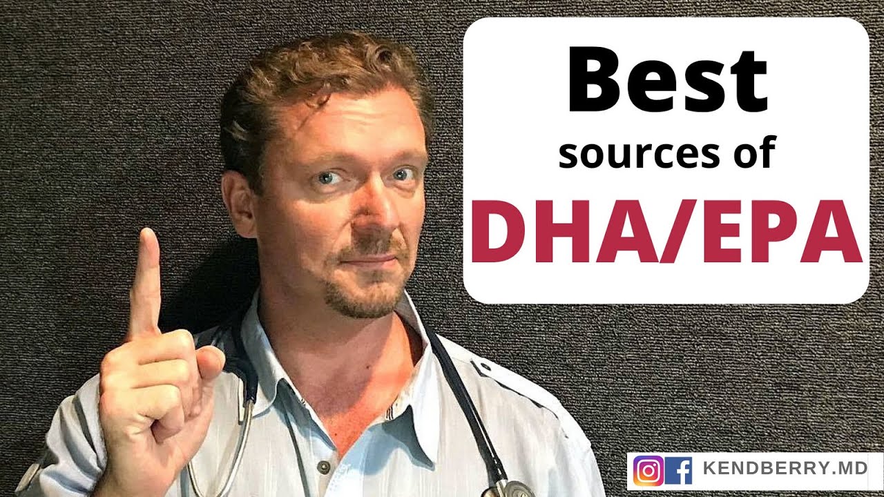 Watch 7 Best Sources of DHA/EPA: Essential Omega-3 Fatty Acids Now 7 Best Sources of DHA/EPA: Essential Omega-3 Fatty Acids