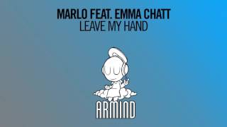 MaRLo feat. Emma Chatt - Leave My Hand (Extended Mix)