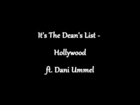 It's The Dean's List - Hollywood ft Dani Ummel lyrics (FULL + Correct lyrics)