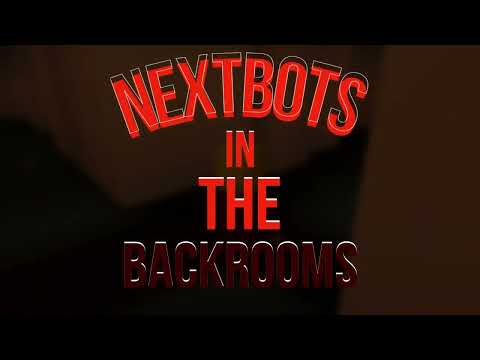 Trailer de Nextbots In The Backrooms