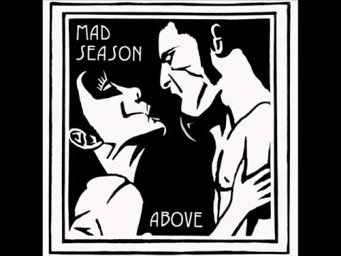 Mad Season - I Don't Know Anything