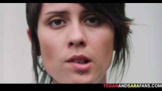 Tegan and Sara - Tegan Quin, a Love Type Thing.
