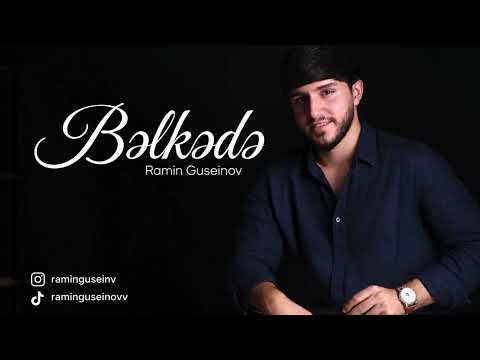 Ramin Guseinov - Bəlkə Də