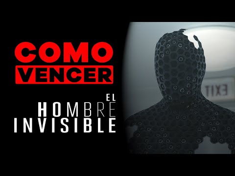 COMO VENCER: EL HOMBRE INVISIBLE