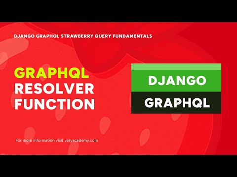 Writing a Resolver Function | Django GraphQL Strawberry Query Fundamentals thumbnail