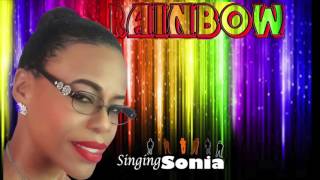 New 2017     RAINBOW by Singing SONIA