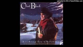 Clint Black - Til' Santa's Gone (Milk And Cookies)