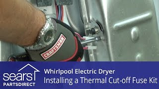 How to Replace a Whirlpool Electric Dryer Thermal Cut-off Fuse Kit