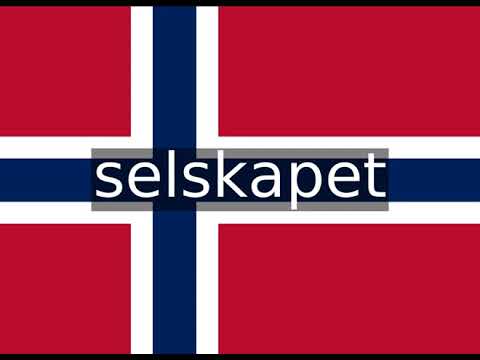 How to pronounce selskapet in Norwegian