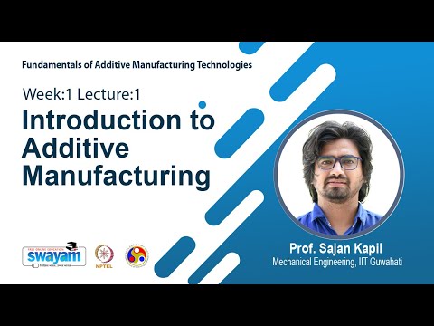 Fundamentals of Additive Manufacturing Technologies Intro Video