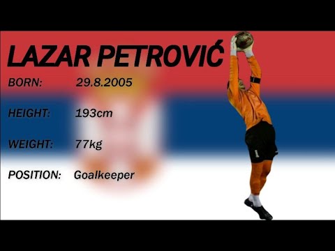 LAZAR PETROVIĆ HIGHLIGHTS