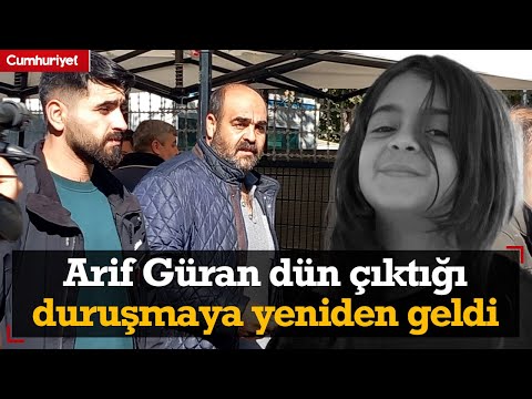 Narin davasında 3. gün:  Baba Arif Güran dün fenalaşarak çıktığı duruşmaya yeniden geldi