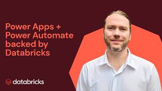 How To Build Data Apps with Databricks, Power Apps, and Power Automate