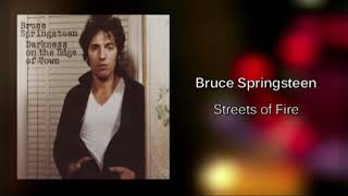 Bruce Springsteen - Streets of Fire