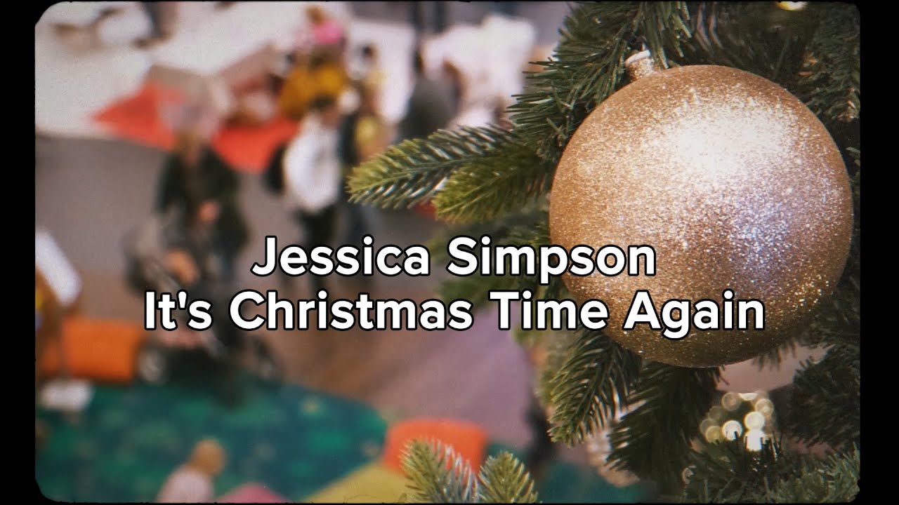 Jessica Simpson - It's Christmas Time Again (Official Lyric Video)