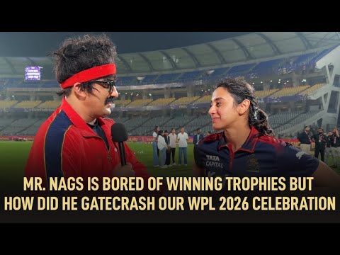 Mr. Nags is bored of winning trophies but how did he gatecrash our WPL 2026 celebration 