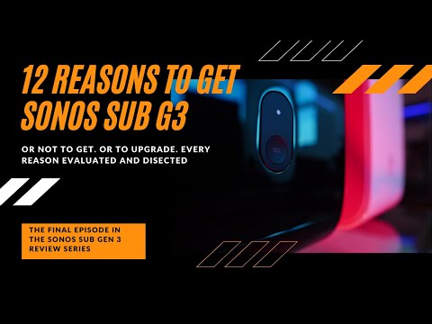 12 reasons to buy the Sonos Sub Gen 3, or not...