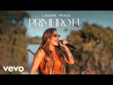 Lauana Prado - Primeiro Eu