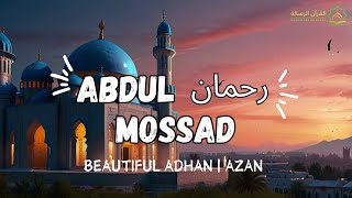 Download lagu The Adhan | Azan | أذان | Abdul Rahman Mossad | Heart Touching Azan Voice mp3