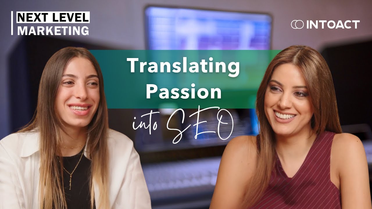 Next Level Marketing Translating Passion into SEO - Ep. 9 الحلقة الحلقة ٩ من الترجمة للتصدر