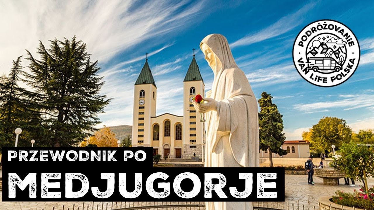 Przewodnik po MEDJUGORJE