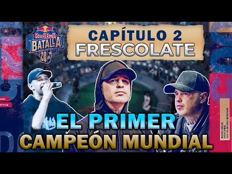 🏆CHAPTER 2: THE FIRST WORLD CHAMPION! - FRESCOLATE vs. ERIC THE KID [ROAD TO RED BULL 20 YEARS SP...