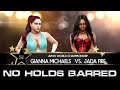 NO HOLDS BARRED Gianna Michaels Vs Jada Fire C WWE 2K19