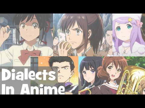 Anime Characters Who Speak Japanese Dialects