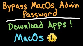 How to Bypass Using an Admin Password to Download Apps on Mac OS Big Sur. (Apple Bug)