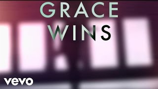Matthew West - Grace Wins (Lyric Video)