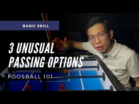 3 UNUSUAL PASSING OPTIONS on Your 5 BAR | Foosball 101 (foosball tips)