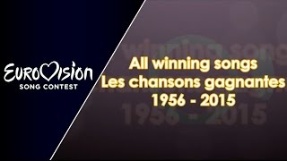 Eurovision Song Contest : All winners 1956-2015
