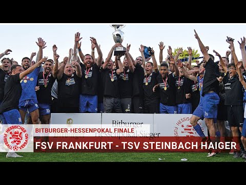 Bitburger-Hessenpokal Finale: FSV Frankfurt - TSV Steinbach Haiger