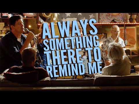 'Always Something There to Remind Me' | Middle Aged Dad Jam Band