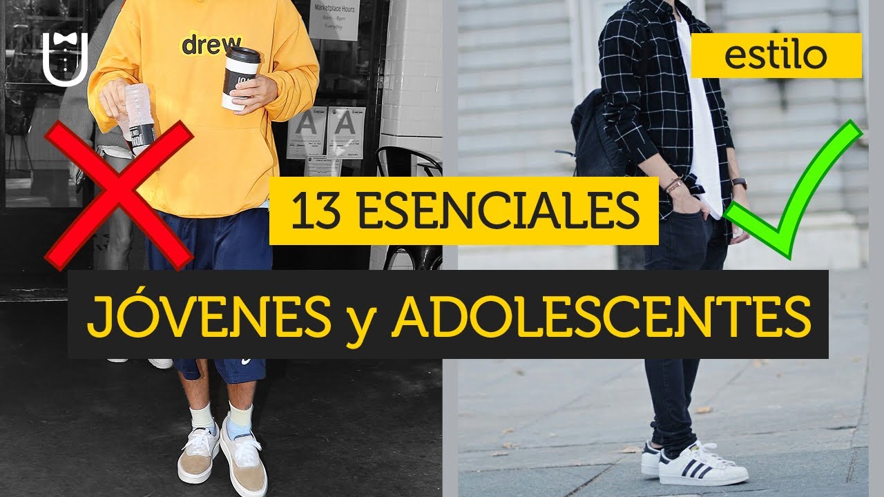 Watch 13 prendas esenciales para adolescentes y jóvenes | Con 14 ideas de atuendo Now 13 prendas esenciales para adolescentes y jóvenes | Con 14 ideas de atuendo