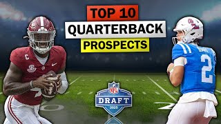 The 10 Best Quarterbacks In The 2025 NFL Draft