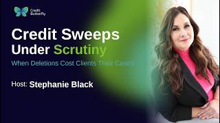 Credit Sweeps Under Scrutiny