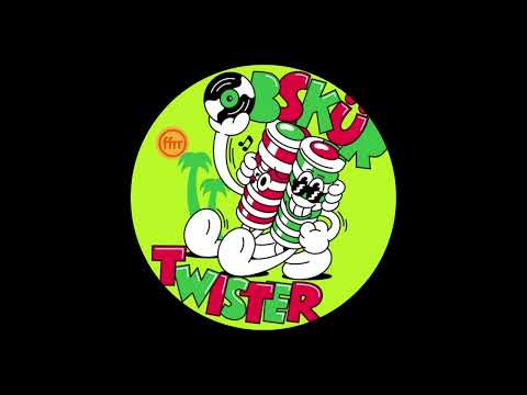 Obskür - Twister ♫
