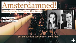 Amsterdamned! | Manufacturing the Pogrom That Wasn't