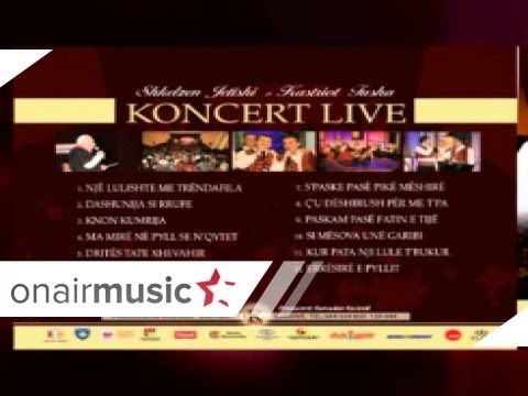 SHKELZEN JETISHI & KASTRIOT TUSHA   NJE LULISHTE ME TRENDAFILA