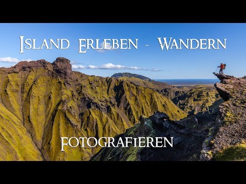 Island Erleben - Wandern - Fotografieren