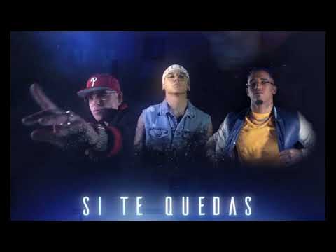Si Te Quedas - Kevin Roldan, Cosculluela & Bryant Myers