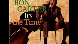 Ron Carter Trio - Candle Light