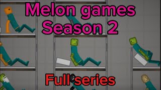 Melon games: Season 2 (full series)